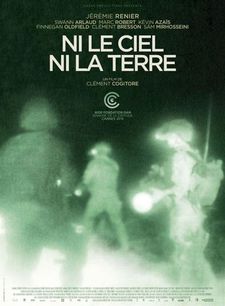 Ni Le Ciel Ni La Terre French poster